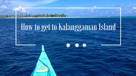 jeyjetter.com: How to get to Kalanggaman Island